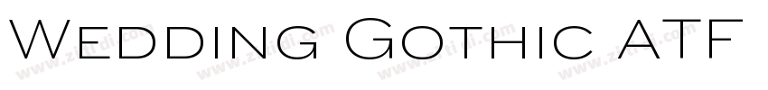 Wedding Gothic ATF M字体转换